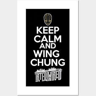 KEEP CALM AND WING CHUNG (INTERTWINED) Posters and Art